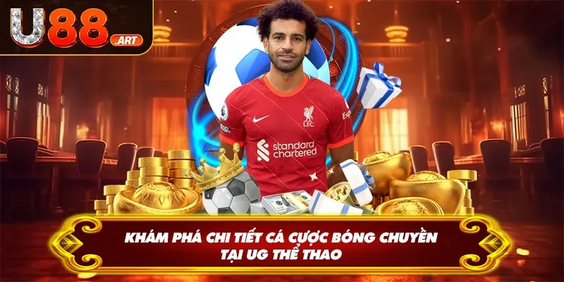 Khám phá chi tiết cá cược bóng chuyền tại UG thể thao